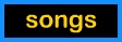 Songs