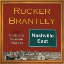 NASHVILLE EAST 
Rucker Brantley
{ FREE CD DOWNLOAD }