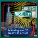 STREETS OF MUSIC CITY
Various Nashville Artists
{ FREE CD DOWNLOAD }